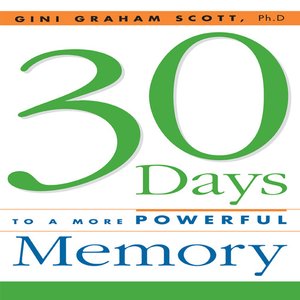 cover image of 30 Days to a More Powerful Memory